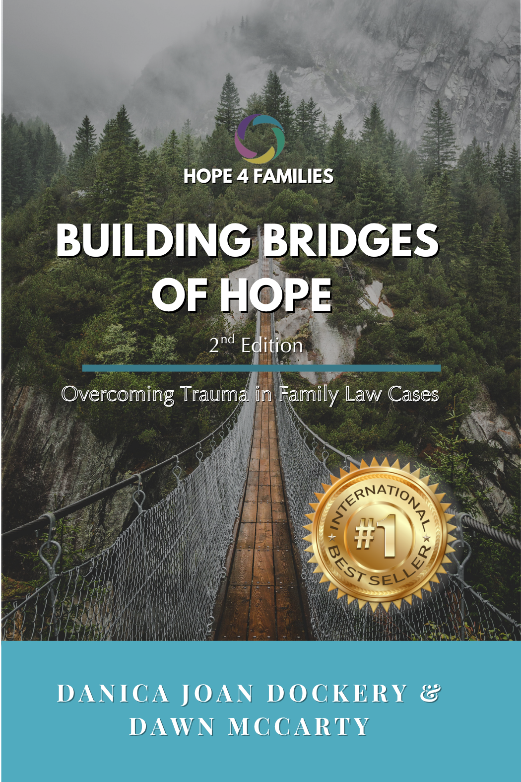 Building Bridges of Hope: Overcoming Trauma in Family Law Cases book cover